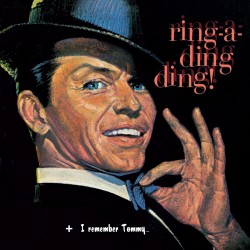 Ring-A-Ding Ding ! + I Remember Tommy