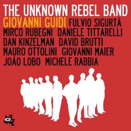 The Unknown Rebel Band