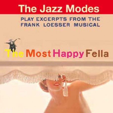 The Jazz Modes: the Most Happy Fella