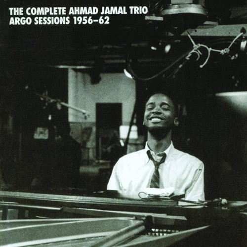 The Complete Ahmad Jamal Trio Argo Sessions - Jazz Messengers