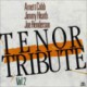 Tenor Tribute - Vol. 2