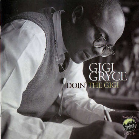Doin` the Gigi