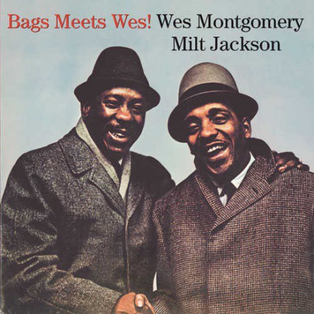 Bags Meets Wes + 4 Bonus Tracks
