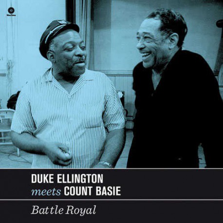 Ellington Meets Basie - Battle Royal - 180 Gram