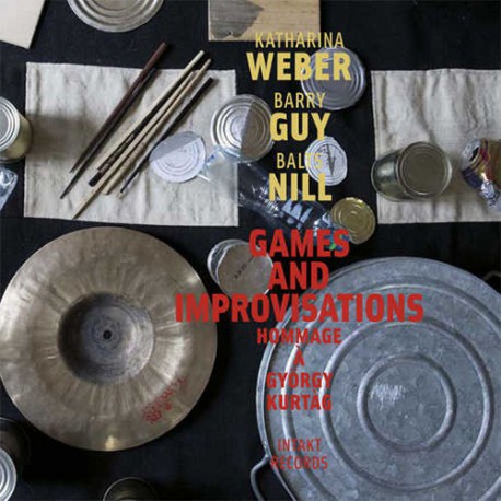 Games and Improvisations - Hommage to G. Kurtag