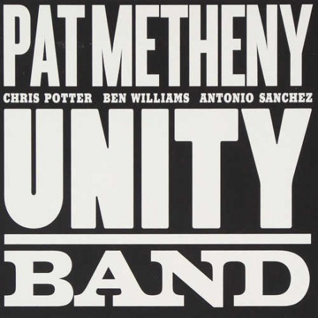 Pat Metheny Unity Band